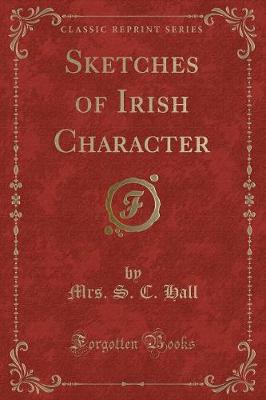 Book cover for Sketches of Irish Character (Classic Reprint)