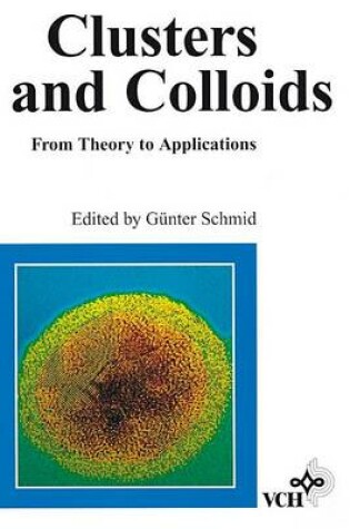 Cover of Clusters and Colloids