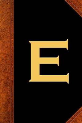 Cover of Monogram E Personalized Journal Custom Monogram Gift Idea Letter E Vintage Style