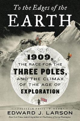 Book cover for To the Edges of the Earth