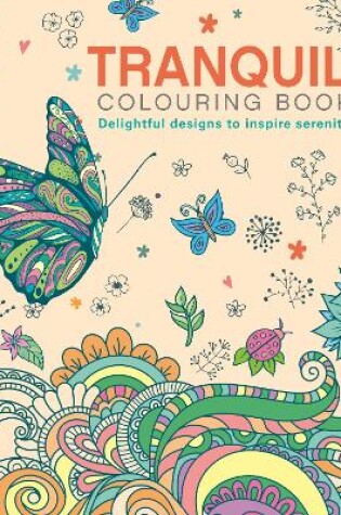 Cover of The Tranquil Colouring Book