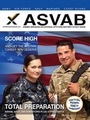 Book cover for 2017 ASVAB Armed Services Vocational Aptitude Battery Study Guide