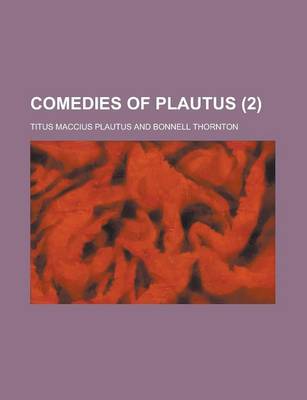 Book cover for Comedies of Plautus (Volume 2)