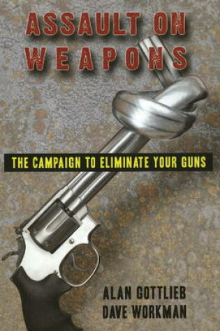 Cover of Assault on Weapons