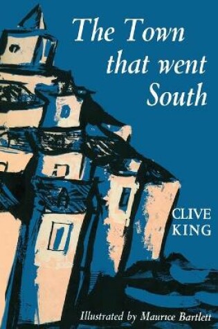 Cover of The Town That Went South