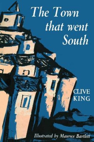 Cover of The Town That Went South