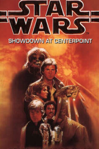 Cover of Star Wars: Showdown at Centerpoint