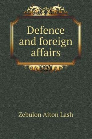 Cover of Defence and foreign affairs