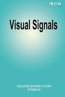 Book cover for Visual Signals (FM 21-60)