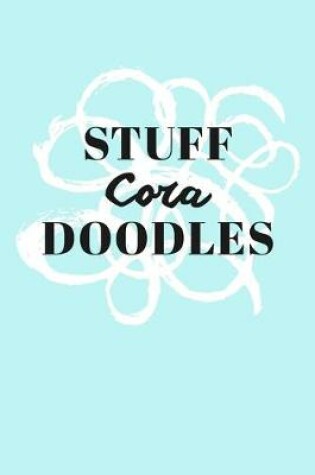 Cover of Stuff Cora Doodles