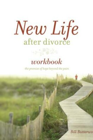 Cover of New Life After Divorce Workbook
