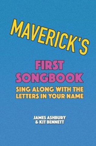 Cover of Maverick's First Songbook