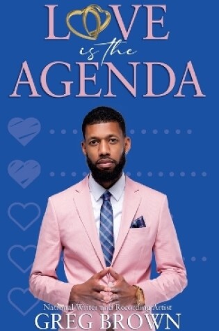 Cover of Love Is The Agenda