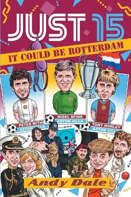 Book cover for Just 15 It Could Be Rotterdam