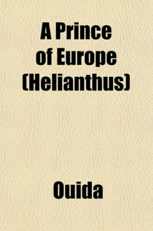 Cover of A Prince of Europe (Helianthus)