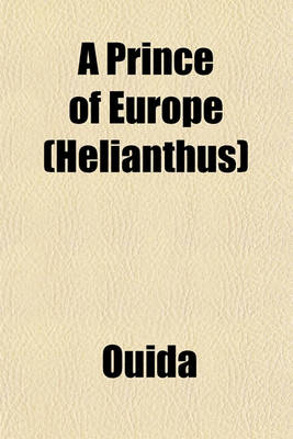 Book cover for A Prince of Europe (Helianthus)