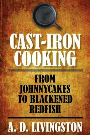 Cover of Cast-Iron Cooking