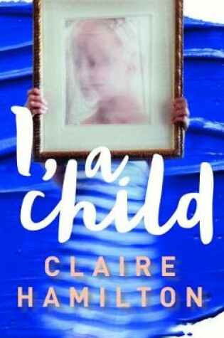 Cover of I, A Child