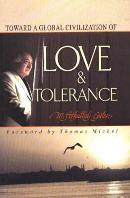 Book cover for Toward a Global Civilization of Love and Tolerance