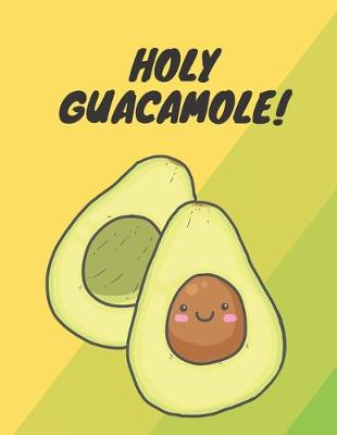 Book cover for Holy Guacamole Notebook