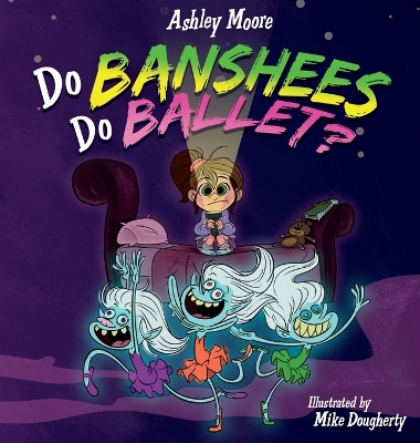 Book cover for Do Banshees Do Ballet?
