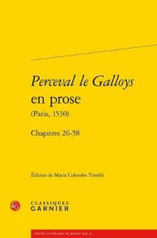 Cover of Perceval Le Galloys En Prose (Paris, 1530)