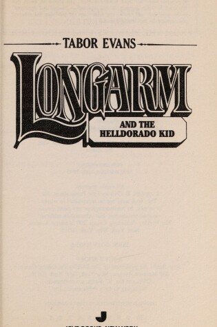 Cover of Longarm 196: Hellorado