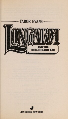 Book cover for Longarm 196: Hellorado