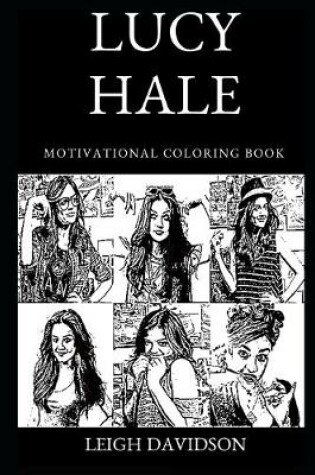 Cover of Lucy Hale Motivational Coloring Book