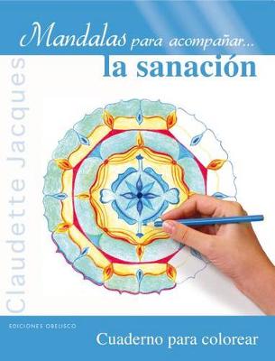 Book cover for Mandalas Para Acompanar... la Sanacion