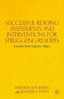 Book cover for Successful Reading Assessments and Interventions for Struggling Readers: Lessons from Literacy Space