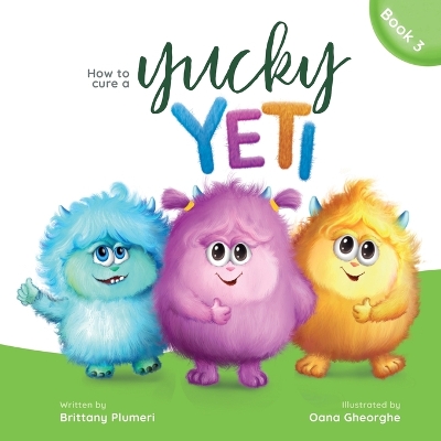 Book cover for How to Cure a Yucky Yeti
