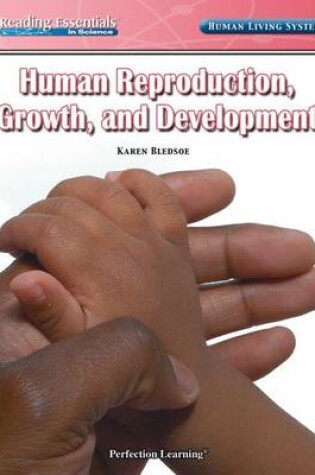 Cover of Human Reproduction, Growth, and Development