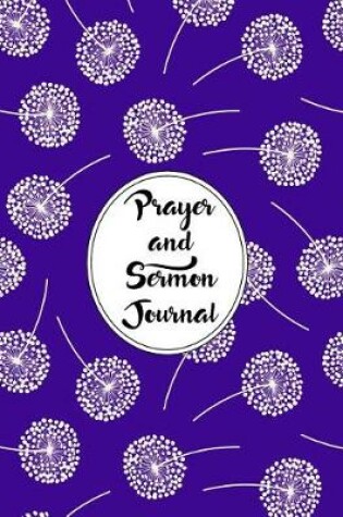 Cover of Prayer and Sermon Journal Notebook Dandelions Pattern 11