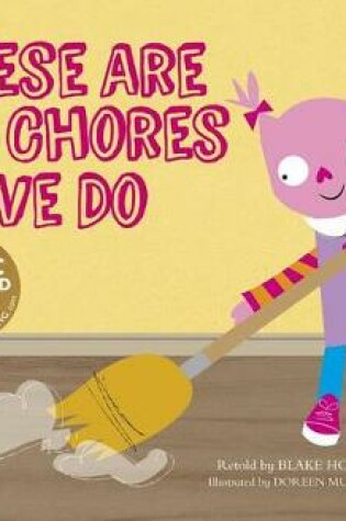 Cover of These Are the Chores We Do