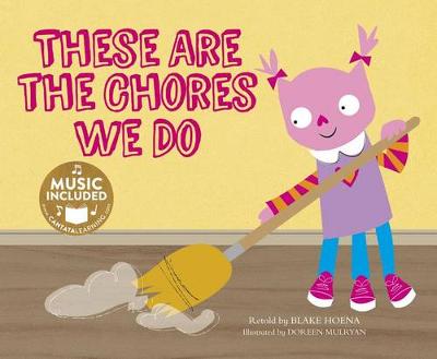 Cover of These Are the Chores We Do