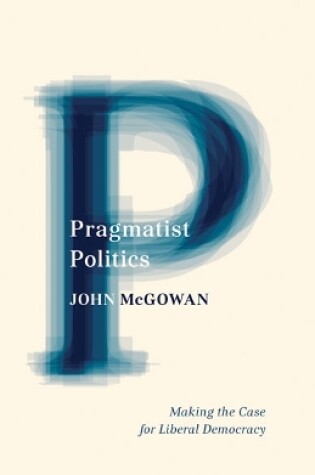 Cover of Pragmatist Politics