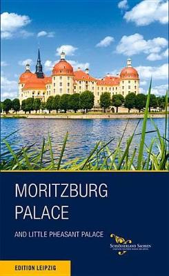 Book cover for Moritzburg Palace and Little Pheasant Palace