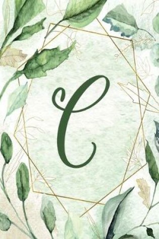Cover of Notebook 6"x9" - Letter C - Green Gold Floral Design