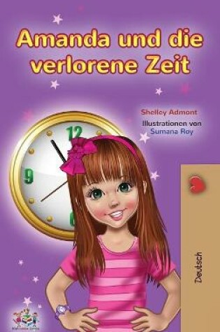 Cover of Amanda and the Lost Time (German Book for Kids)