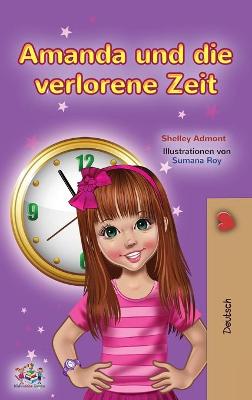 Cover of Amanda and the Lost Time (German Book for Kids)