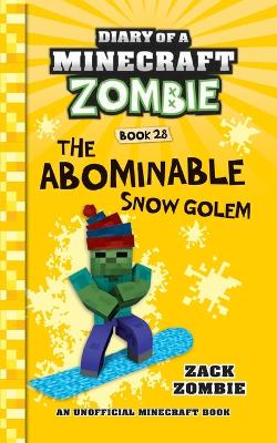 Book cover for Diary of a Minecraft Zombie Book 28