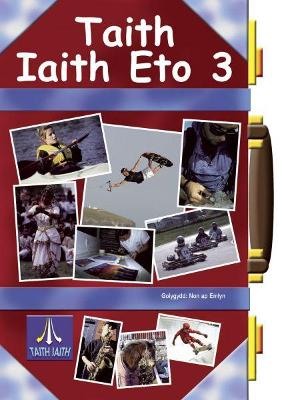 Book cover for Taith Iaith Eto 3: Llyfr Cwrs