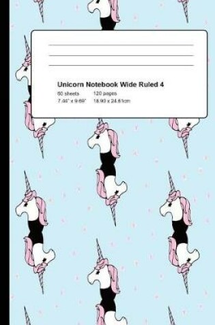 Cover of Unicorn Notebook Wide Ruled 4