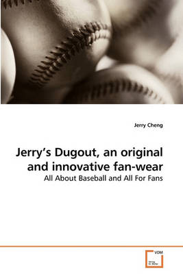 Book cover for Jerry's Dugout, an original and innovative fan-wear