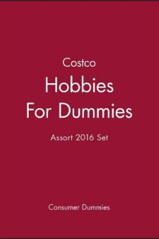 Cover of Costco Hobbies for Dummies Assort 2016 Set