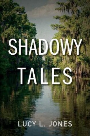Cover of Shadowy Tales