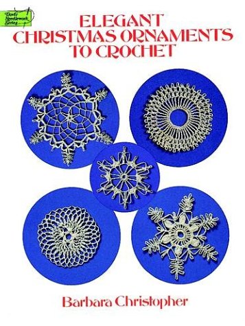 Book cover for Elegant Christmas Ornaments to Crochet