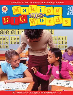 Cover of Making More Big Words, Grades 3 - 6