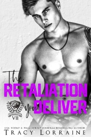 Cover of The Retaliation You Deliver